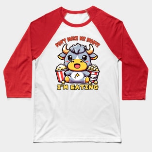 Popcorn cow with a moo Baseball T-Shirt